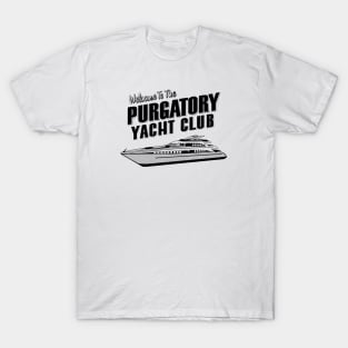 Purgatory Yacht Club T-Shirt